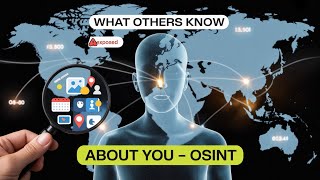 OSINT Exposed: How Public Data Can Reveal Your Entire Life — Protect Yourself (2025)