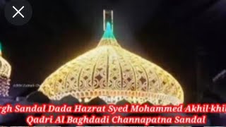 hazrat Syed Mohammed akhil shah qadri Al baghdadi Channapatna Sandal Video Status qawwali