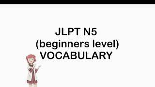 Beginners Japanese Vocabulary | JLPT N5 | Learn Japanese | Nihongo