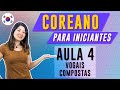 COREANO PARA INICIANTES - AULA 4 (VOGAIS COMPOSTAS) | Prof. Aileen do Coreano Online