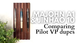 Jinhao10 vs MajohnA1 // Comparing Pilot Vanishing Point dupes // Are they worthy? #fountainpen