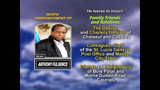 Anthony Fulgence ~ Long Obituary