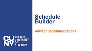 CUNY Schedule Builder - Advisor Recommendations