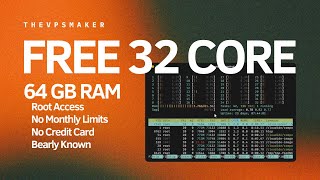 How to get 32 CORES \u0026 64 GB RAM on a vps for free ?