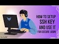 How to Set Up SSH Key Setup for GitHub and GitLab and use it