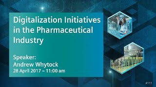Digitalization in Pharma | 28 April 2017 - 11:00 am