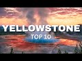 10 Best Things to Do in Yellowstone!