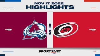 NHL Highlights | Avalanche vs. Hurricanes - November 17, 2022