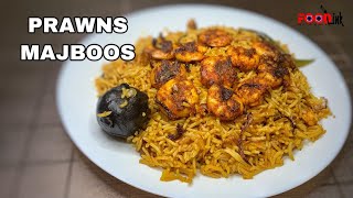 Prawns Majboos || Arabian Rice Recipe || Simple & Easy one pot recipe