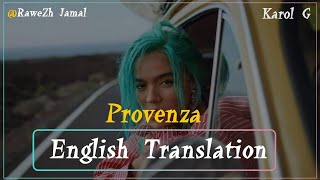 Karol G Provenza English Translation Lyrics Letra 2022