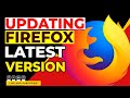 How to Update Mozilla Firefox - Manually Download and Install Update Browser | Do It Yourself.