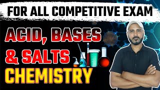 Acids, Bases, and Salts | Chemistry Class By | Defence Academy | For All Competitive Exam