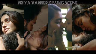 Priya Varrier kissing scene ❤️ | Priya Varrier liplock ❤️ | Malayalam actress hot kiss