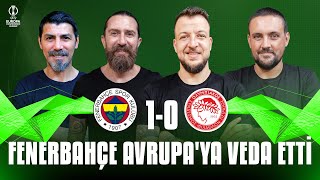 Canlı 🔴 Fenerbahçe - Olympiakos | Ceyhun Eriş, Erman Özgür, Batuhan Karadeniz, Hakan Gündoğar