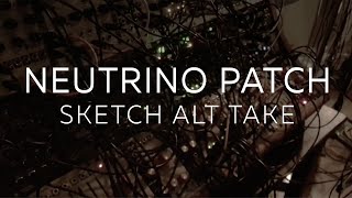 neutrino patch sketch alt take