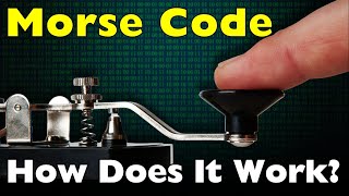 Morse Code: How It Works