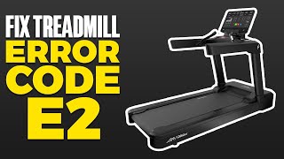 How To Fix Treadmill Error Code E2