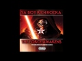 Ya Boy Rich Rocka - The Force Awakens