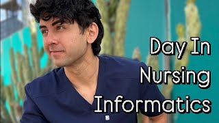 A Day In Nursing Informatics - 2024