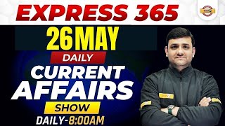 CDS Current Affairs 2022 | 26 May 2022 Current Affairs | CAPF AC Current Affairs by Raushan
