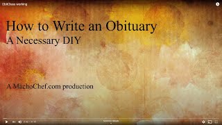 How to Write an Obituary - A Necessary DIY