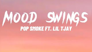 Pop Smoke - Mood Swings ft. Lil Tjay (Lyrics)