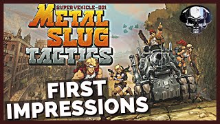 Metal Slug Tactics - First Impressions