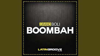 Boombah (Original Mix)