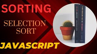 Selection Sort in JavaScript in Hindi #javascript #sorting #hindi #problem #arraymanipulation #dsa