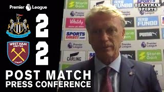 Newcastle 2-2 West Ham - David Moyes FULL Post Match Press Conference - Premier League