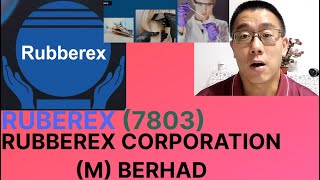 浅谈RUBBEREX CORPORATION (M) BERHAD, RUBEREX, 7803 - James的股票投资James Share Investing