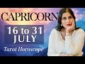 CAPRICORN Tarot reading from 16 to 31 July  2024
