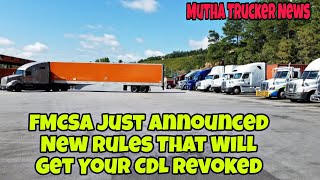 Breaking News! FMCSA Just Released New Rules That Will Get Your CDL Revoked Truck Drivers 🤯