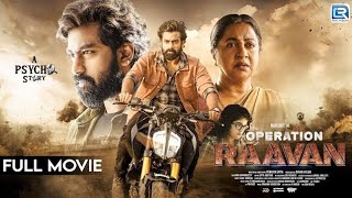 OPERATION RAVAN (2025) New Released Full Action Thriller South Hindi Dubbed Movie | South Movie 2025