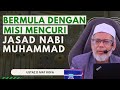 Bermula Dengan Misi Untuk Mencuri Jasad Rasulullah - Ustaz Dr Mat Rofa