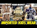 Imported kids wear Wholesale in Khar Market / Premium quality kids wear