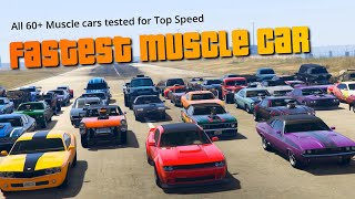 GTA V Which is the fastest muscle car 2020 | Top Speed Test