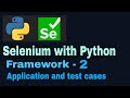 Selenium with python hybrid framework Tutorial 2 : Understanding Application and Test Cases