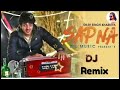 K Sapna tera Remix Diler Kharkiya new ragni, 2018 new ragni, Haryanvi remix songvia torchbrowser com