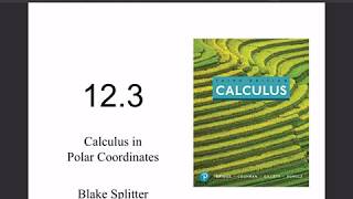 Lesson 12.3: Calculus in Polar Coordinates