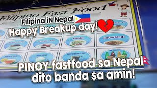 HAPPY BREAKUP DAY!| PUNTAHAN NATIN ANG FILIPINO FASTFOOD MALAPIT LANG SA AMIN!|FILIPINA IN NEPAL