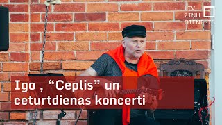 Igo Mūzikas un mākslas centrs “Ceplis” un ceturtdienas koncerti