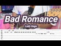 Bad Romance |©Lady Gaga |【Guitar Cover】with TABS