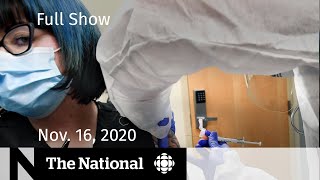 CBC News: The National | Moderna’s COVID-19 vaccine shows promise | Nov. 16, 2020