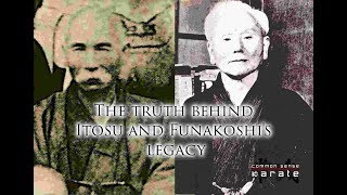 The truth behind Itosu and Funakoshi's legacy