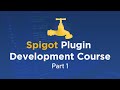 Spigot Plugin Development: Setup & First Plugin (#1)