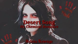 My Chemical Romance - Desert Song //sub español - inglés//