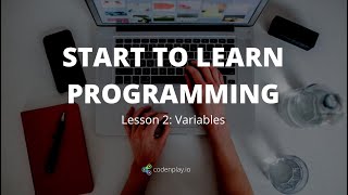 Lesson 2: Variables