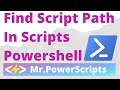 Find the current script path from inside the script in Powershell!