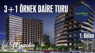 NEW HOME TOUR - GREEN PARK TOWERS 3 + 1 SAMPLE APARTMENT - HOUSE VISIT -  TURKEY - APARTMENT TOUR